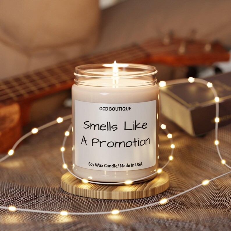 1158_2 Smells Like A Promotion Candle