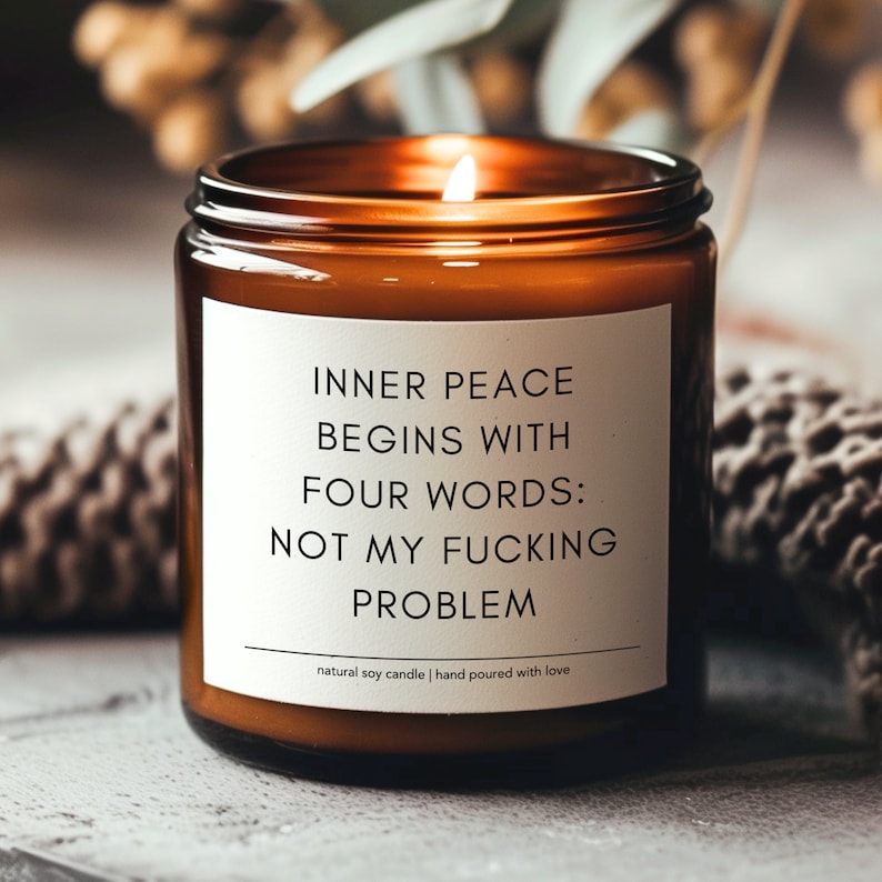 1715_0 Inner Peace Begins With Four Words Candle